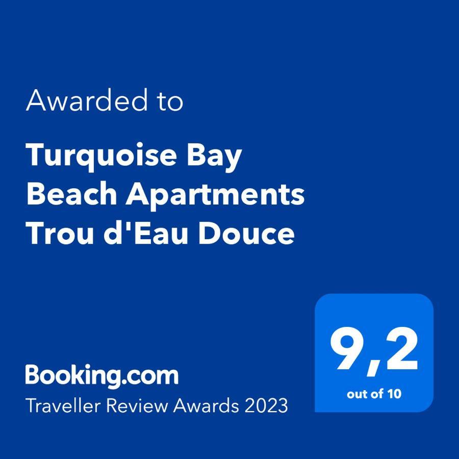 Apartment Turquoise Bay Trou d'Eau Douce